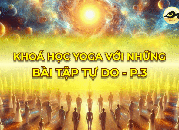 Khoa-Hoc-Yoga-Voi-Nhung-Bai-Tap-Tu-Do-P3_Thumbnail-Post-1200x800